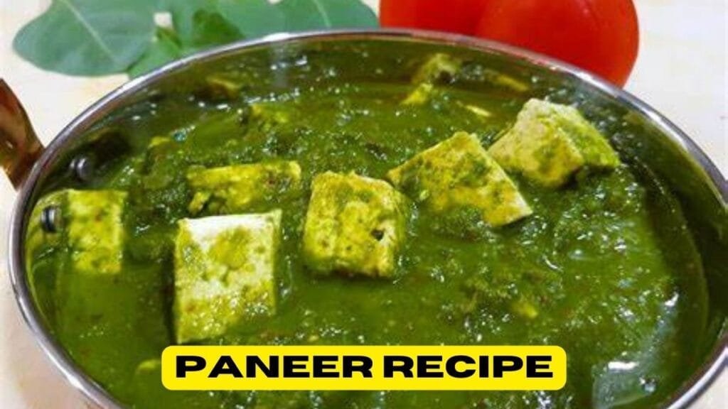 Paneer Recipe